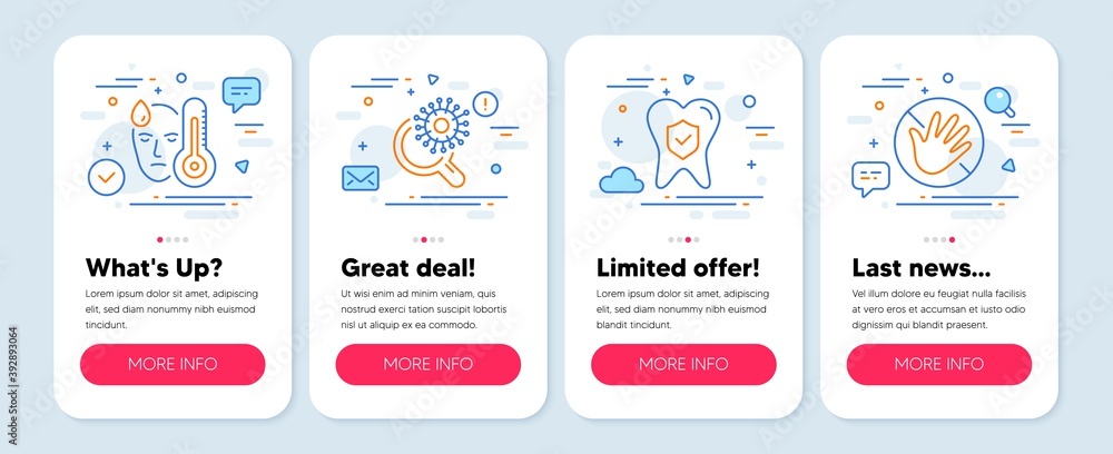 Set of Medical icons, such as Dental insurance, Coronavirus research, Fever symbols. Mobile app mockup banners. Do not touch line icons. Oral medicine, Virus test, High temperature. Vector