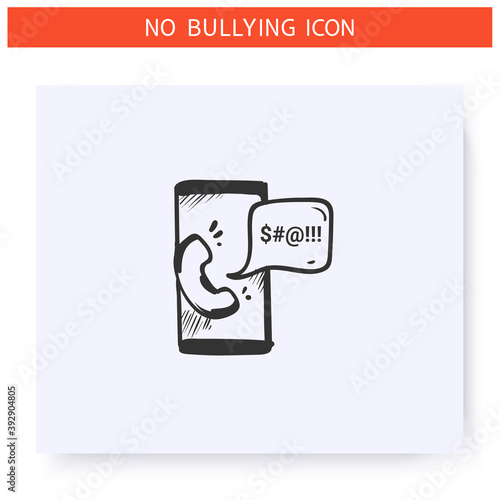 Harassing phone call icon. Outline sketch drawing.Cyberbullying on smartphone.Anonymous menacing call, phone abuse. Aggressive behaviour, harassment. Social issue. Isolated vector illustration