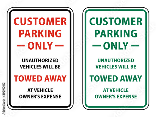 customer parking only sign with text in red, black and green color, vector illustration eps