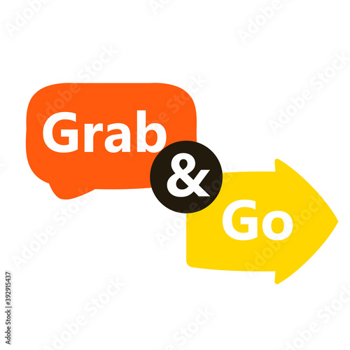 Grab and Go speech bubble banner