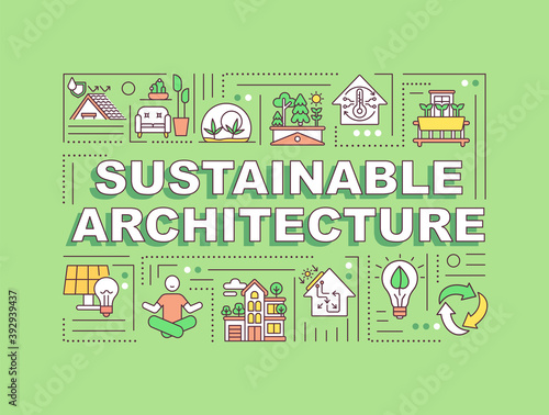 Sustainable architecture word concepts banner. Green home. Energy efficiency in house. Infographics with linear icons on green background. Isolated typography. Vector outline RGB color illustration