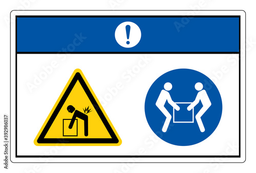 Notice Lift Hazard Use Two Person Lift Symbol Sign On White Background