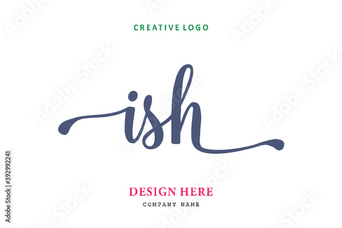 ISH lettering logo is simple  easy to understand and authoritative