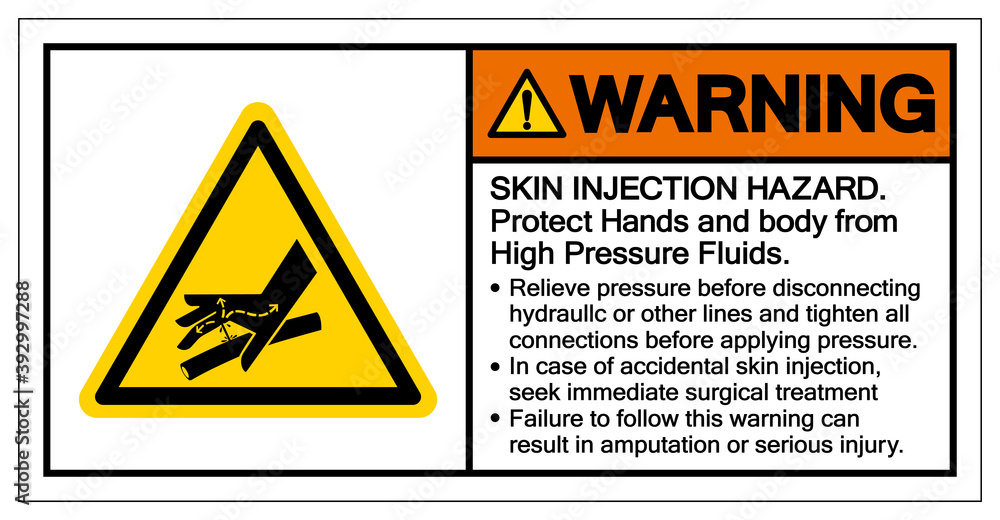 Warning Skin Injection Hazard Protrct Hands and body from High Pressure Fluids Symbol Sign, Vector Illustration, Isolate On White Background Label .EPS10 Warning Skin Injection Hazard Protrct Hands and body from High Pressure Fluids Symbol Sign, Vector Illustration, Isolate On White Background Label .EPS10