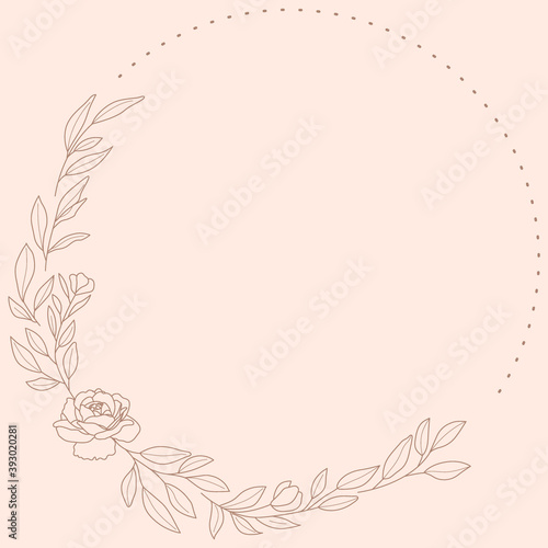 Floral Wreath branch in hand drawn style. Floral round pink and brown frame of twigs, leaves and flowers. Frames for the Valentine's day, wedding decor, logo and identity template.