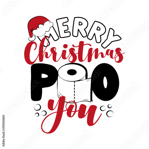 Merry Christmas Poo You - Funny greeting card for Christmas in covid-19 pandemic self isolated period.  