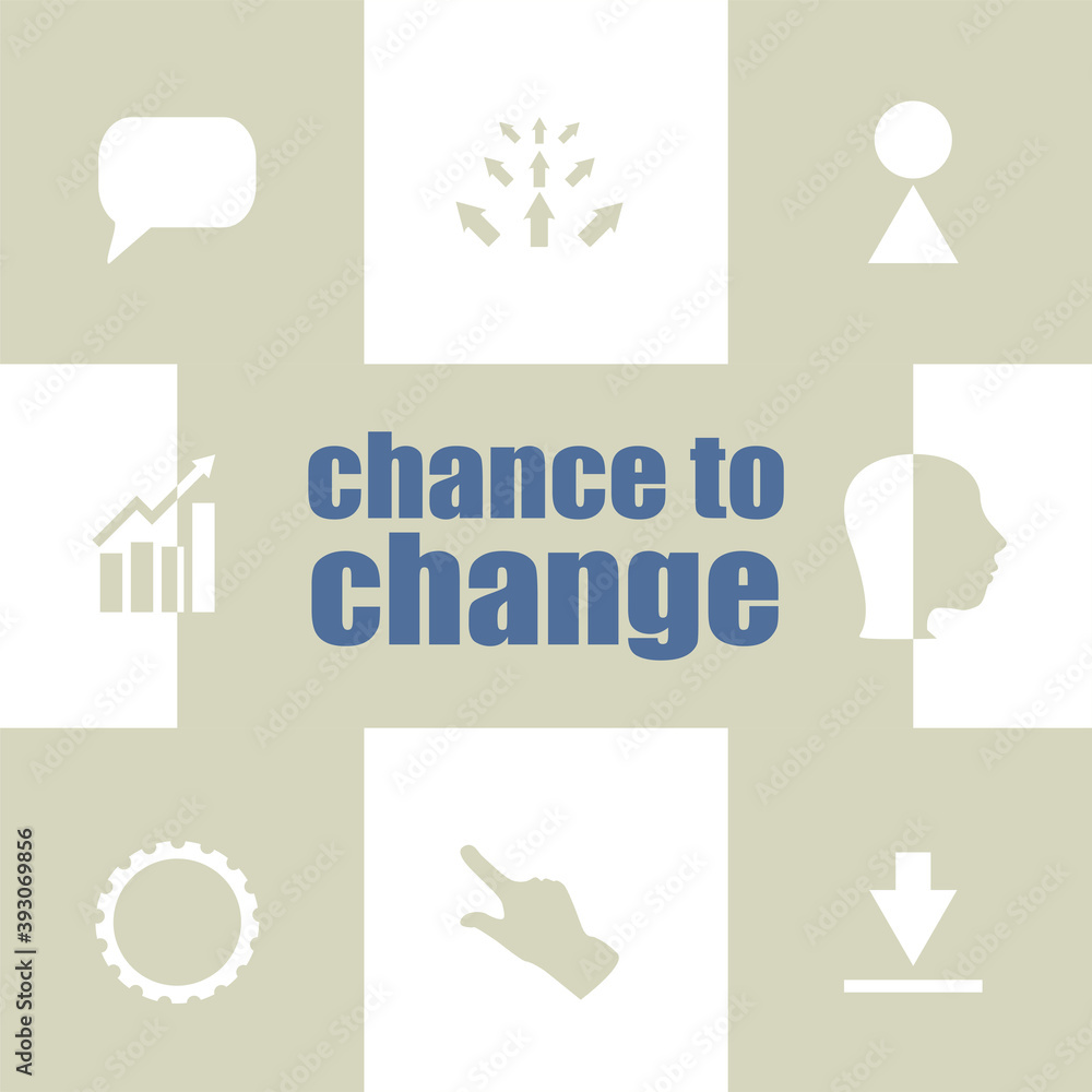 Fototapeta premium business concept. text chance to change . Infographic Elements. Business icon set