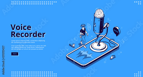 Voice recorder banner. Mobile technologies for recording sound, dictate messages and speech. Vector landing page of dictaphone with isometric illustration of microphone, smartphone and woman