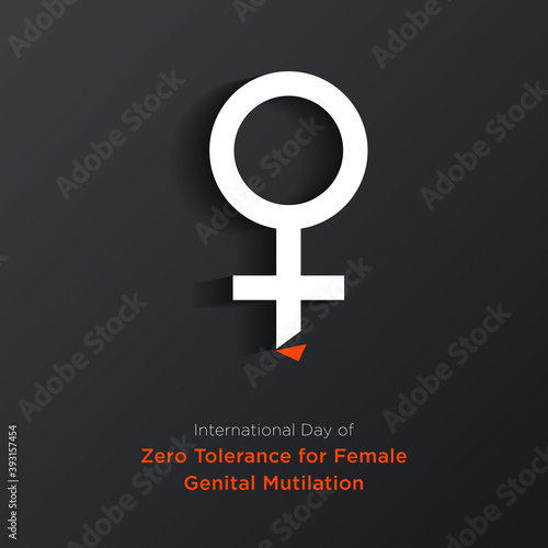 Zero Tolerance for Female Genital Mutilation. Stop female genital mutilation.