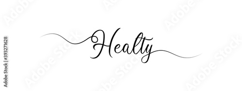 simple letter Healty script calligraphy banner black color