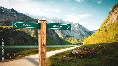Street Sign Always versus Never