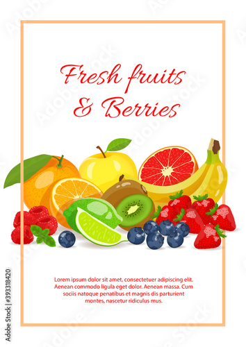 Fresh fruits and berries. Fresh fruits, Natural food, Detox, Healthy eating, Vegan concept. A4 vector illustration for poster, banner, flyer, menu, cover, advertising.