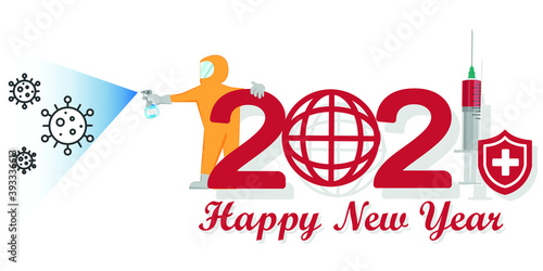 Happy New Year 2021 coronavirus outbreak poster. vaccine invention concept. Pandemic vector illustration design template Holiday greeting card.
