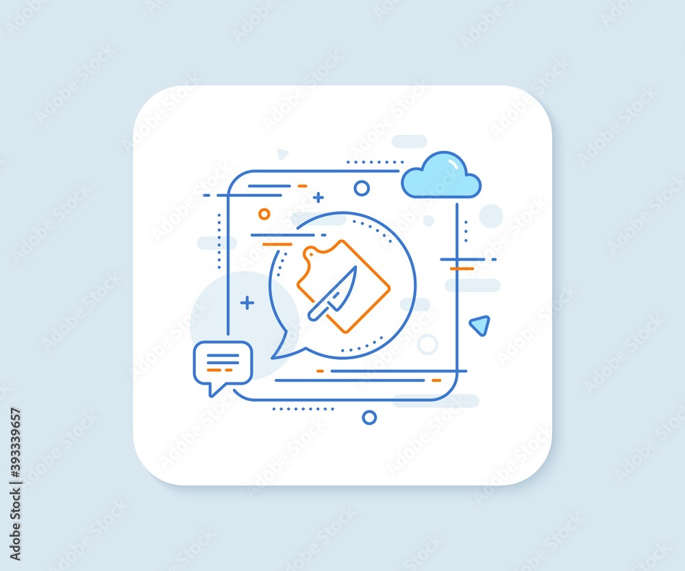 Cutting board line icon. Abstract square vector button. Cutlery sign. Cooking knife symbol. Cutting board line icon. Speech bubble concept. Vector Cutting board line icon. Abstract square vector button. Cutlery sign. Cooking knife symbol. Cutting board line icon. Speech bubble concept. Vector