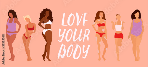 Group of beautiful women. Body positivity. Feminism, diversity, race equality vector illustration.