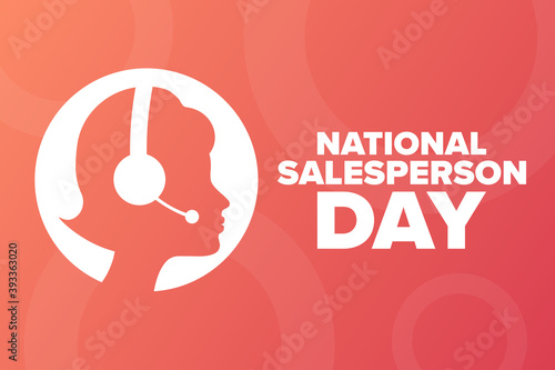 National Salesperson Day. Holiday concept. Template for background, banner, card, poster with text inscription. Vector EPS10 illustration.