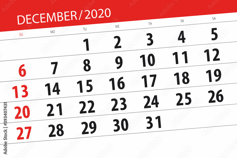 Fototapeta premium Calendar planner for the month december 2020, deadline day