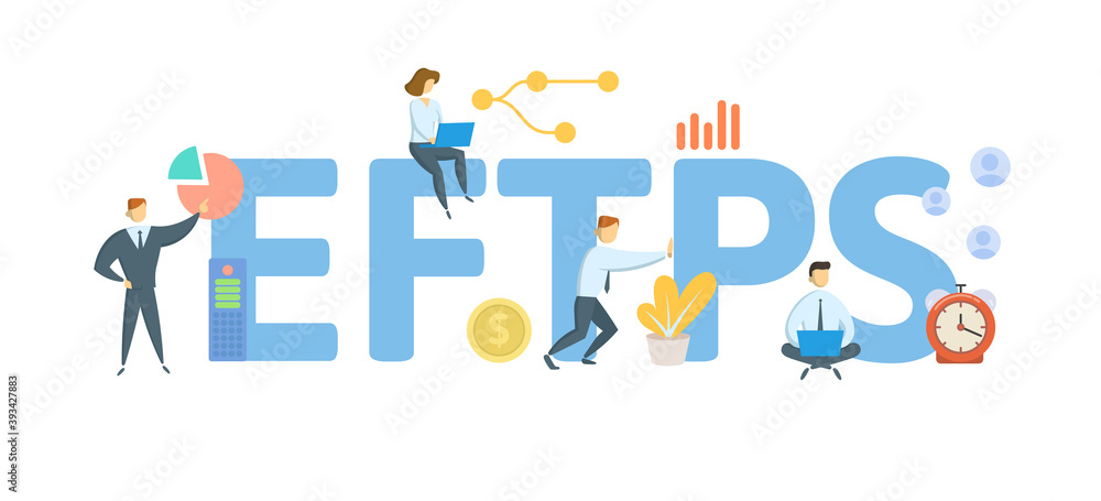EFTPS, Electronic Federal Tax Payment System. Concept with keywords, people and icons. Flat vector illustration. Isolated on white background.