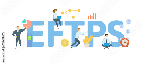 EFTPS, Electronic Federal Tax Payment System. Concept with keywords, people and icons. Flat vector illustration. Isolated on white background.