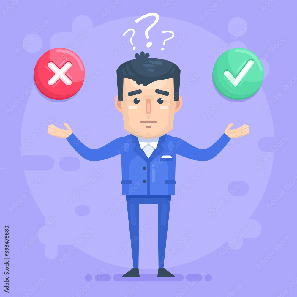Confused man think accept or decline offer. Make decision, hard question. Modern vector illustration Confused man think accept or decline offer. Make decision, hard question. Modern vector illustration