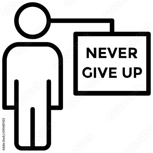 
A motivational image stating never give up
