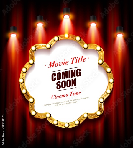 Cinema and theater Retro Now Coming Sign