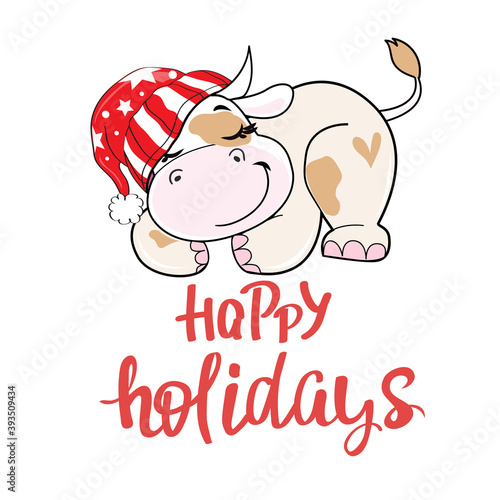 Cheerful cow in a hat of santa claus is sleeping on the inscription Happy Holidays on a white background. Vector cartoon. Symbol 2021