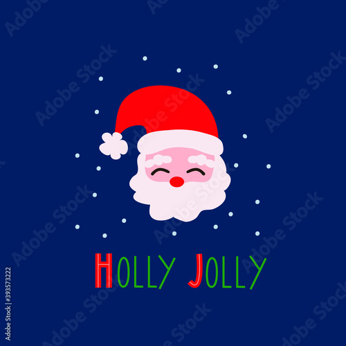 Christmas design with text Holly Jolly and cute smiling Santa Claus head. Cute hand drawn vector illustration on blue background in childish style. Winter holidays invitation, greeting card