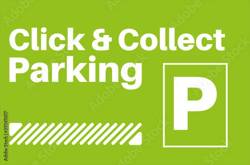 Click And Collect Parking Sign on a green background photo