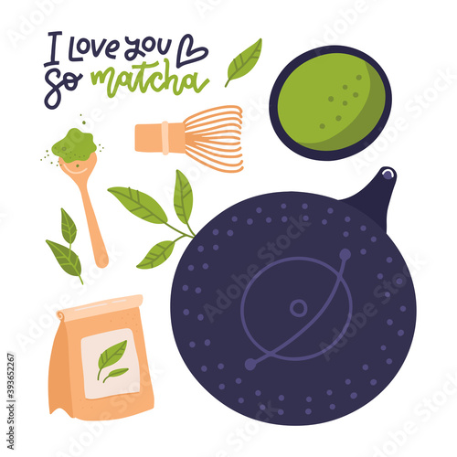 Matcha tea set with lettering quote - I love you so matcha. Objects isolated on white. Vector hand drawn illustration.