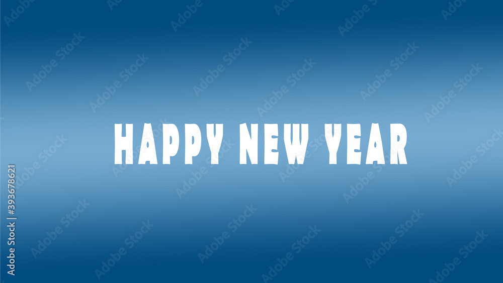 Happy New Year. Text on blue background