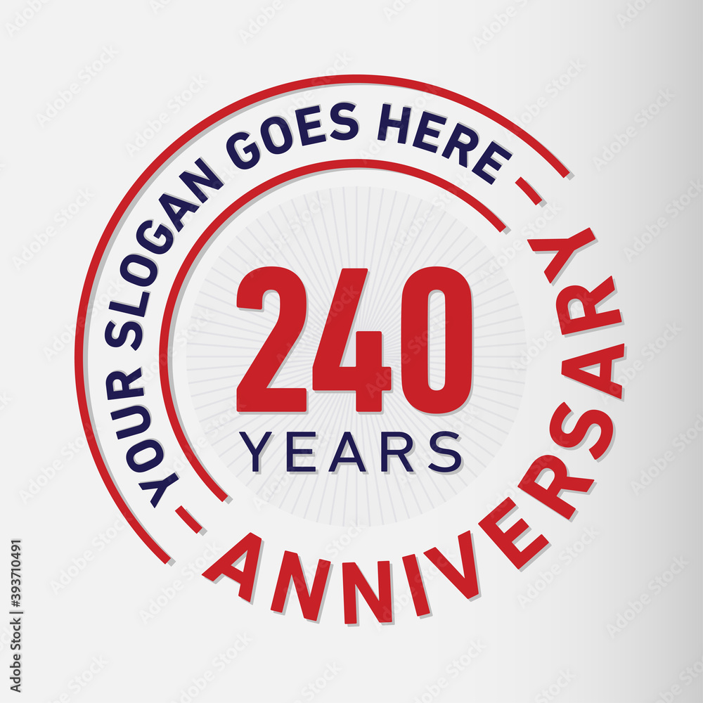 240 years anniversary logo template. 240th years anniversary celebration design. Vector and illustration.
