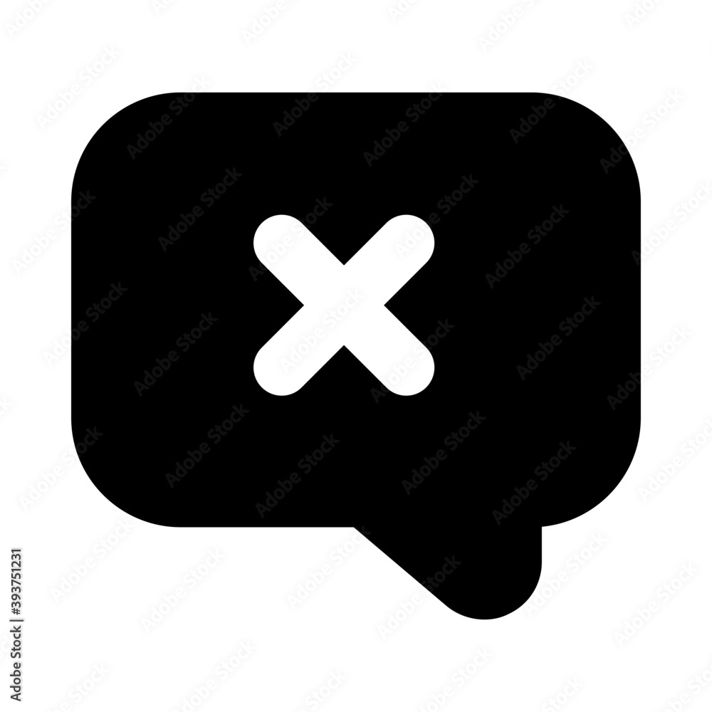 Obraz premium Delete message, cross on speech bubble in solid style 