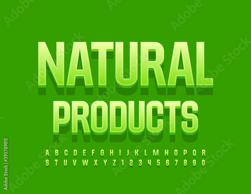Vector green emblem Natural Products. Trendy 3D Font. Stylish modern Alphabet Letters and Numbers set