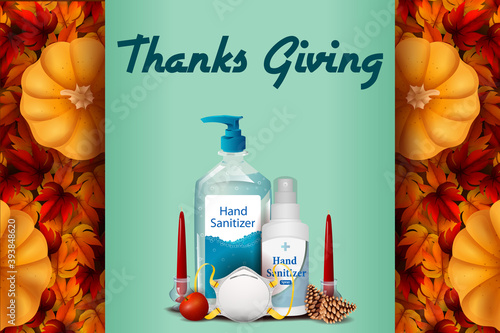 easy to edit vector illustration of Thanksgiving Harvesting festival background with sanitizer showing precaution from covid 19 corona virus