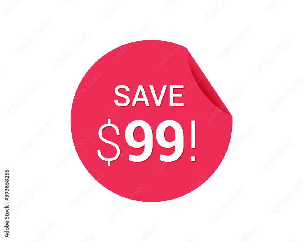 Save $99 dollars, $99 us dollar save Save $99 dollars, $99 us dollar save