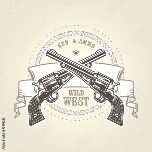 Emblem with cowboy revolver, two crossed vintage six shooter, wild west symbol with pistols, handgun vector illustration