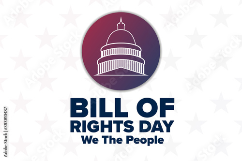 Bill of Rights Day. December 15. Holiday concept. Template for background, banner, card, poster with text inscription. Vector EPS10 illustration.