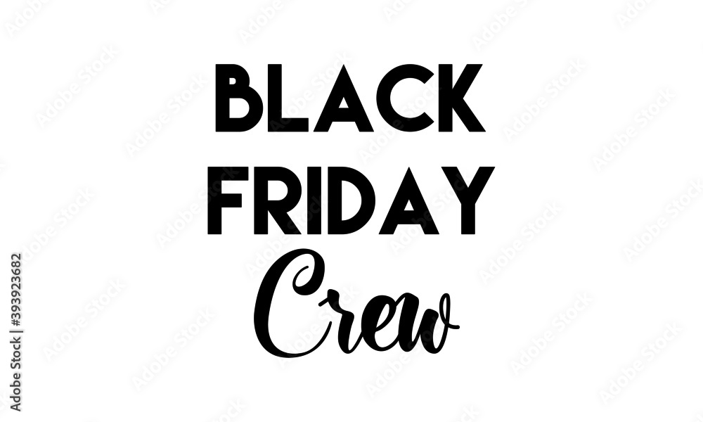 Black Friday text design, Typography for print or use as poster, card, flyer or T Shirt