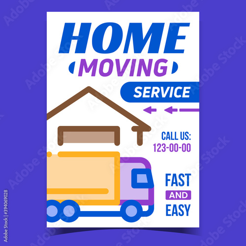 Home Moving Service Creative Promo Banner Vector. Cargo Transportation Service, Truck Delivery Transport And Warehouse Building On Advertising Poster. Concept Template Style Color Illustration