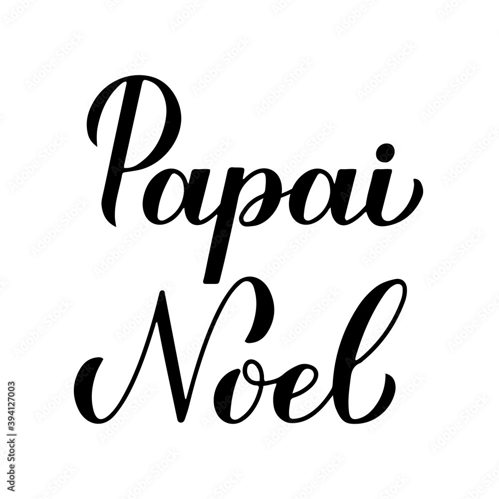 Papai Noel calligraphy hand lettering isolated on white. Santa Claus  in Brazilian Portuguese typography poster. Easy to edit vector template for greeting card, banner, flyer, sticker, etc