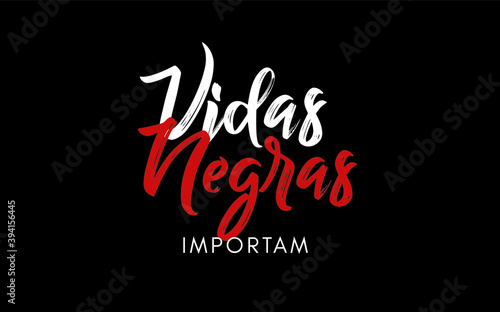 Vidas Negras Importam - anti racismo