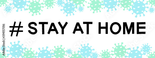 Stay at home with coronavirus background.