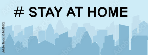 Stay at home with city background.