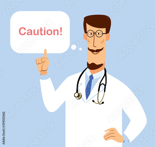 Stylish cartoon character doctor shows a finger. Calls for caution. Vector graphics