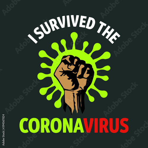 Corona Virus - I survived the coronavirus t-shirt. vector design.