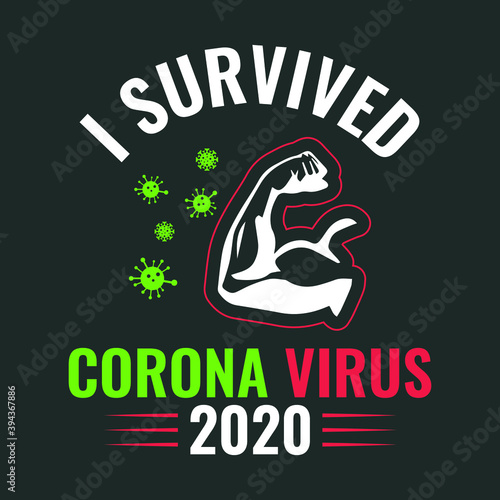 I survived coronavirus 2020 - Coronavirus t-shirt vector design template for people