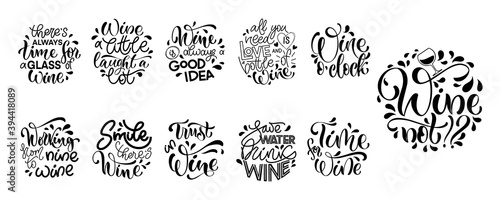 Wine vector hand lettering quotes set. Inspirational typography for bar, pub menu, prints, labels and logo design.