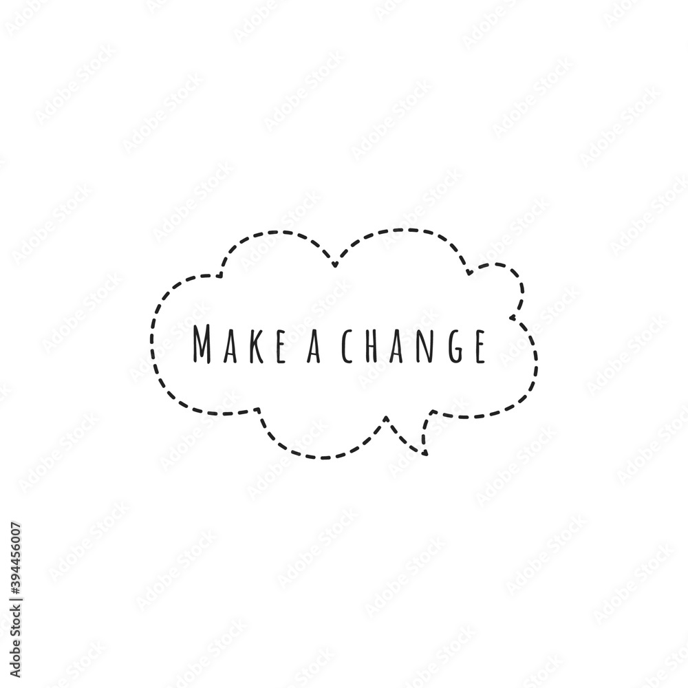 ''Make a change'' Lettering ''Make a change'' Lettering