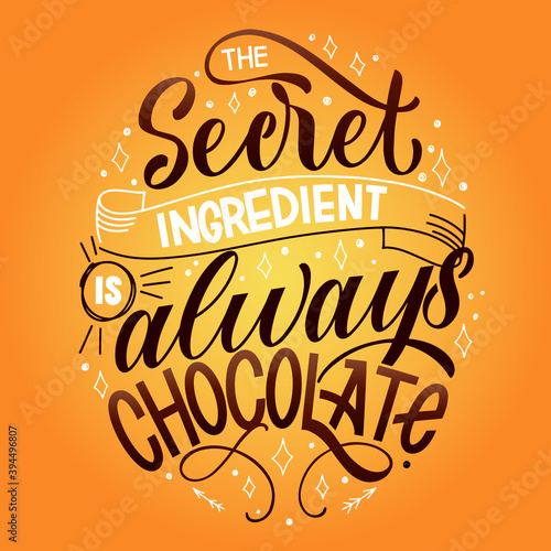 Chocolate hand lettering quote. Colorful Christmas winter word composition. Vector design elements for t-shirt, bag, poster, card, sticker and menu
